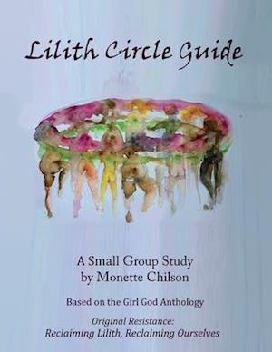 Lilith Circle Guide