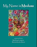 My Name is Medusa 