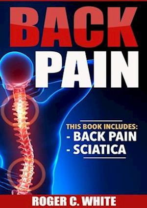 Back Pain : Back Pain, Sciatica