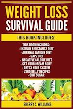 Weight Loss Survival Guide