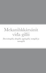 Mekanihkkarsanit vida gillii