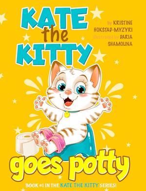 Kate The Kitty Goes Potty