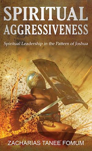 Spiritual Aggressiveness