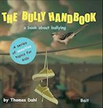 The Bully Handbook