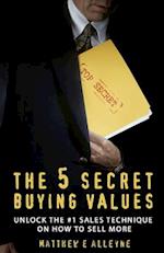 The 5 Secret Buying Values