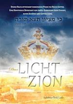 Das Licht aus Zion