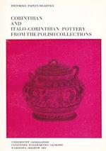 Corinthian and Italo-Corinthian Pottery from the Polish Collections