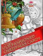 VINTAGE OLD FASHIONED CHRISTMAS CARDS Vintage coloring book for adults. A Christmas Coloring Book Inspired By Authentic Vintage Christmas Cards