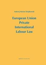 European Union Private International Labour Law