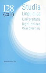 Studia Linguistica Universitatis Iagellonicae Cracoviensis 128 (2011)