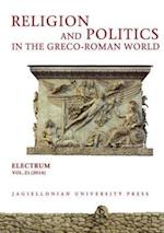Religion and Politics in the Greco–Roman World