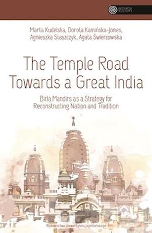 The Temple Road Towards a Great India