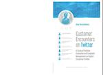 Customer Encounters on Twitter – A Study of Positive Evaluation and Complaint Management on English Corporate Profiles
