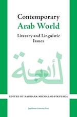Contemporary Arab World – Literary and Linguistic Issues