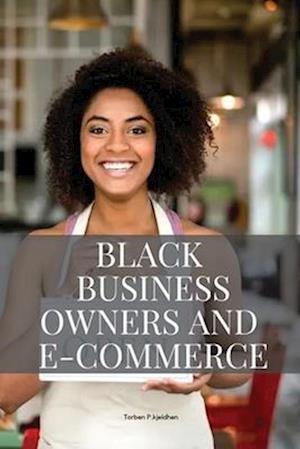 Black business owners and e-commerce