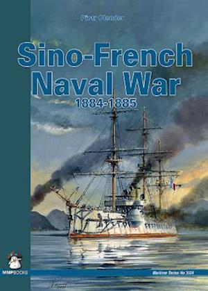 Sino-French Naval War 1884-1885