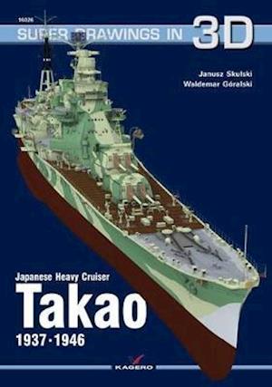 Japanese Heavy Cruiser Takao, 1937-1946
