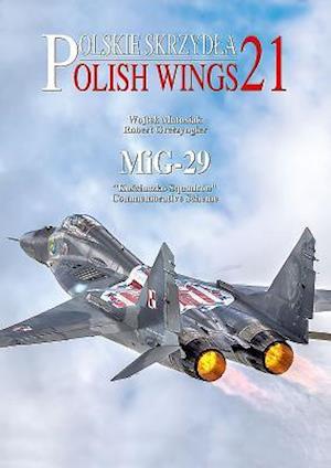 Polish Wings 21: MiG-29