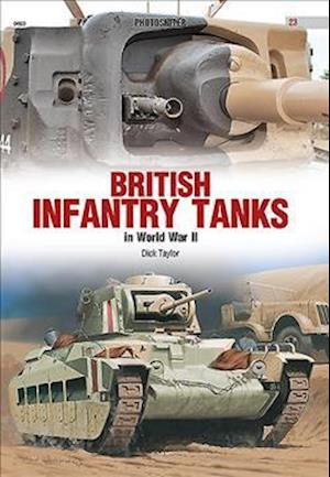 British Infantry Tanks in World War II