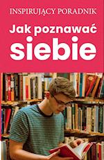 Jak poznawac siebie