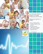 First Russian Medical Reader for Health Professions and Nursing