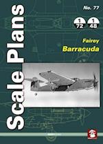 Scale Plans No. 77: Fairey Barracuda