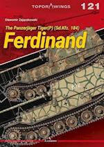 The PanzerjäGer Tiger(P) (Sd.Kfz. 184) Ferdinand