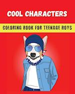 Cool Characters Coloring book for teenage boys 