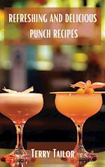 Refreshing and Delicious Punch Recipes 