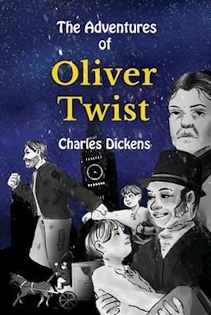 The Adventures of Oliver Twist Stufe B1 mit Englisch-deutscher Übersetzung