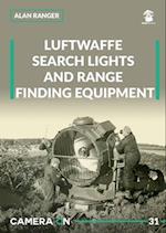 Luftwaffe Search Lights and Range Finding Equipment