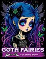 Goth Fairies Coloring Book: Experience the Darkly Enchanting World of Goth Fairies with Our Intricate Coloring Book 