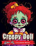 Creepy Doll Coloring Book: A Spooky and Fun Way to Get Creative! 