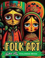 Folk Art Coloring Book: Relax with 50 Original Illustrations Inspired by Traditional Folk Art 