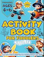 Airplane Activities for Toddlers 4-6