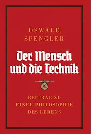 Der Mensch und die Technik