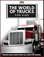 The World of Trucks for Kids