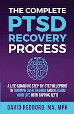 The Complete PTSD Recovery Process