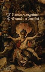 Pseudoevangelium Secundum Luciferi 