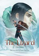 The Lizard: Special Edition with Illustrations by Racim Bey 