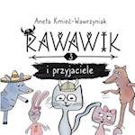 Rawawik i przyjaciele