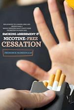 Smoking Assessment & Nicotine-Free Cessation