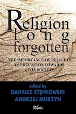 Religion long forgotten