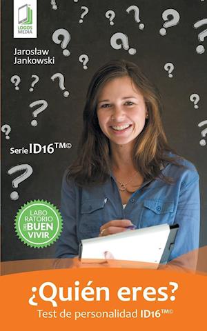 ¿quién Eres? Test de Personalidad Id16