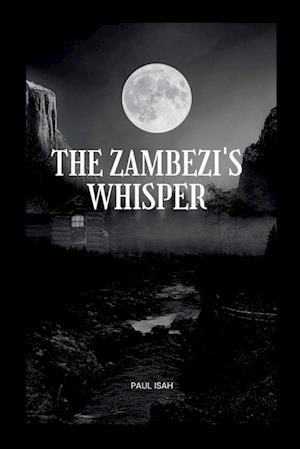 The Zambezi's Whisper