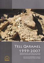Tell Qaramel 1999-2007