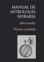 Manual de Astrología Horaria - Versión extendida