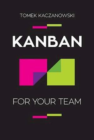 Kanban for Your Team