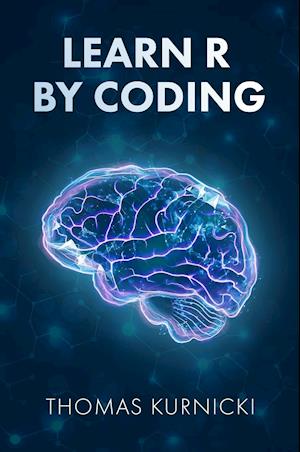 Learn R By Coding