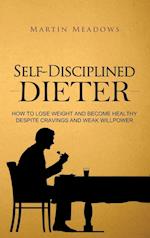 Self-Disciplined Dieter